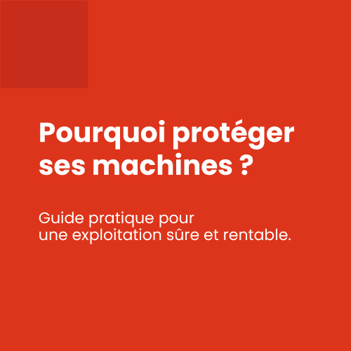 Agora Technique - Guide protection des machines